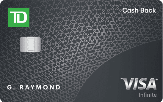 TD® Cash Back Visa Infinite* Card